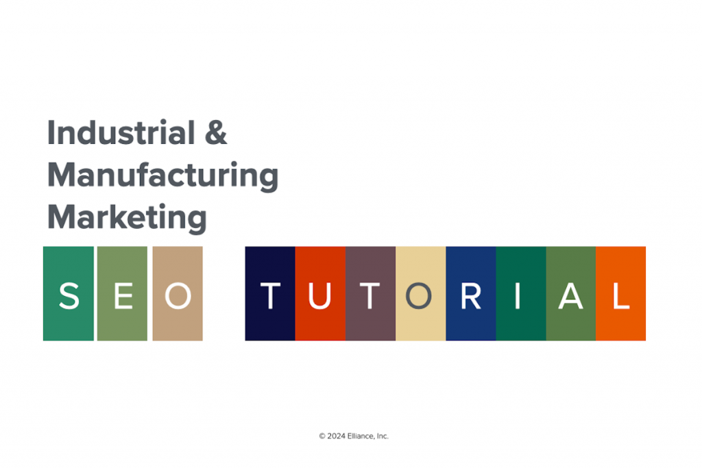 SEO Basics for Manufacturers and Industrial Companies