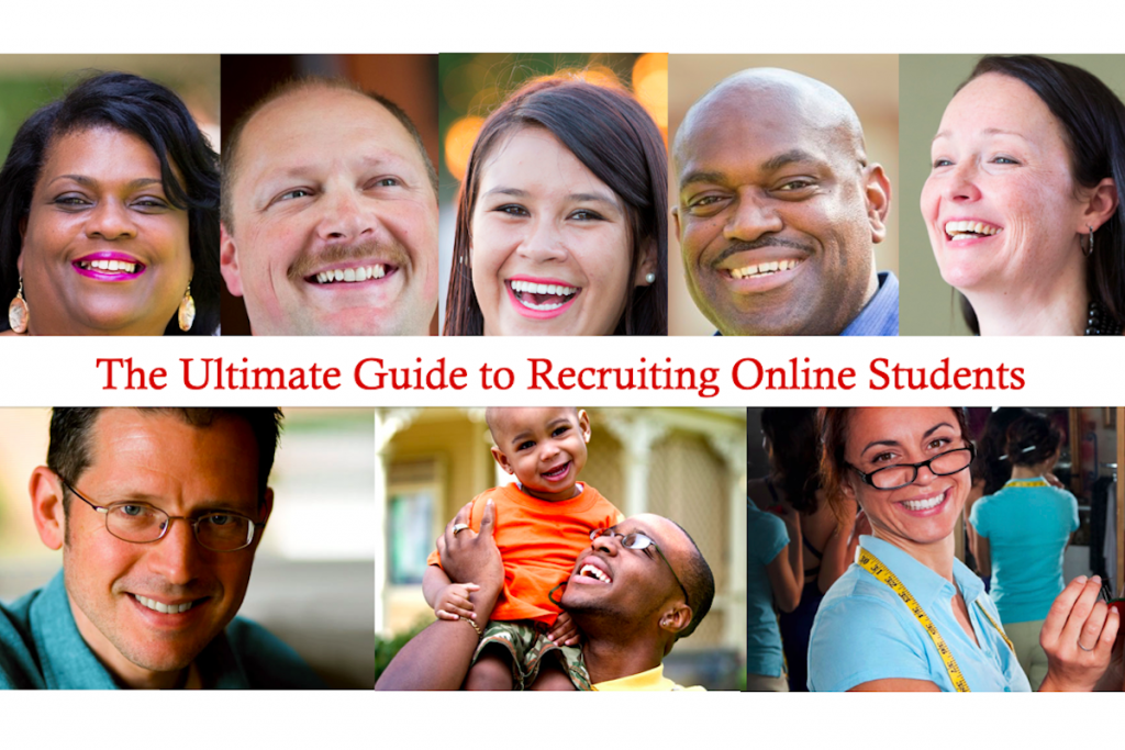 How to Recruit and Grow and Increase Online Student Enrollment: A Playbook for Recruiting Online Students