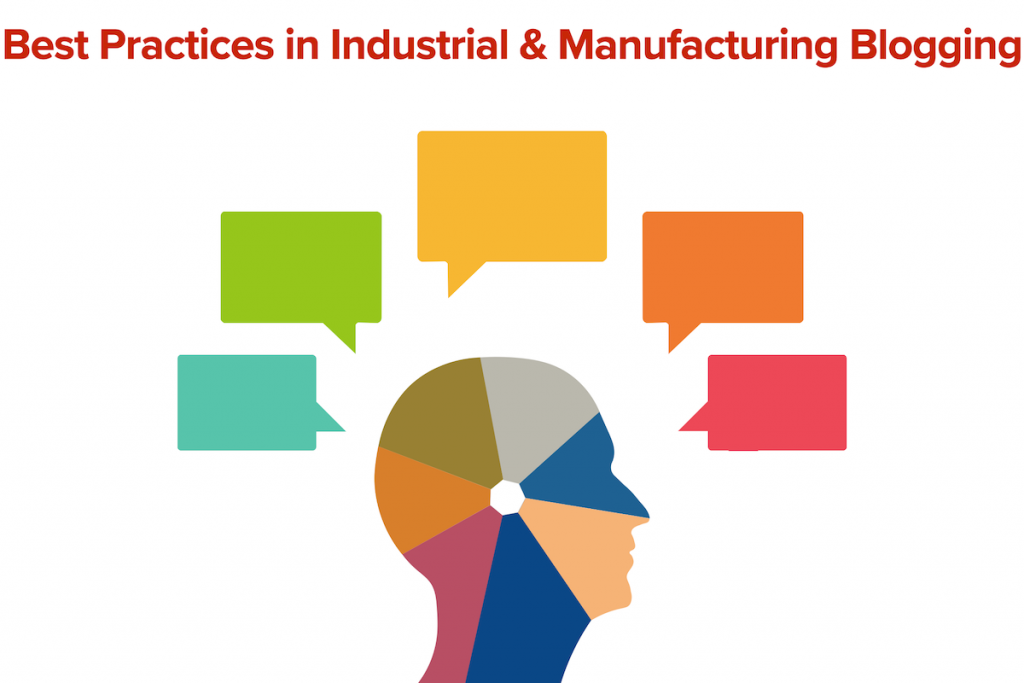 Manufacturing marketing agency shares best practices in industrial blogging