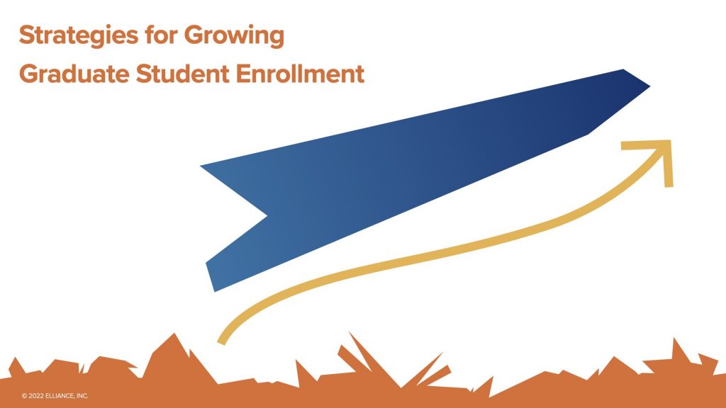 Strategies for Growing Graduate Student Enrollment Unleash Growth